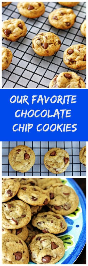 Our Favorite Chocolate Chip Cookies