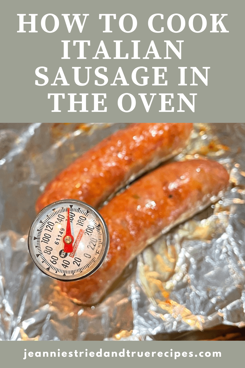 How to Cook Italian Sausage in the Oven Tried and True Recipes