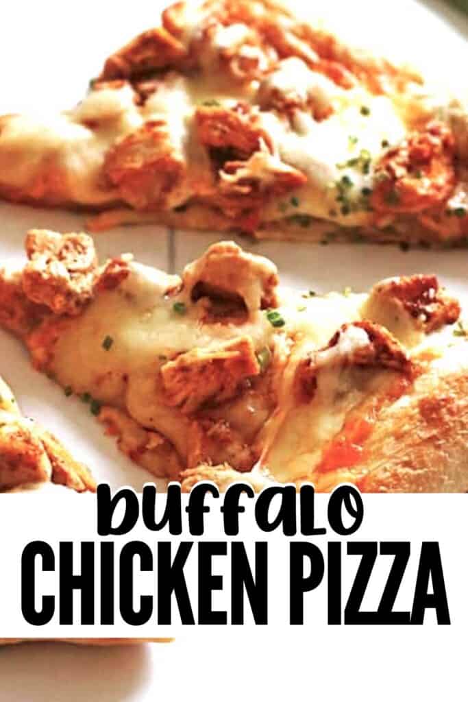 A pin image of slices of buffalo chicken pizza topped with chives on a white table.
