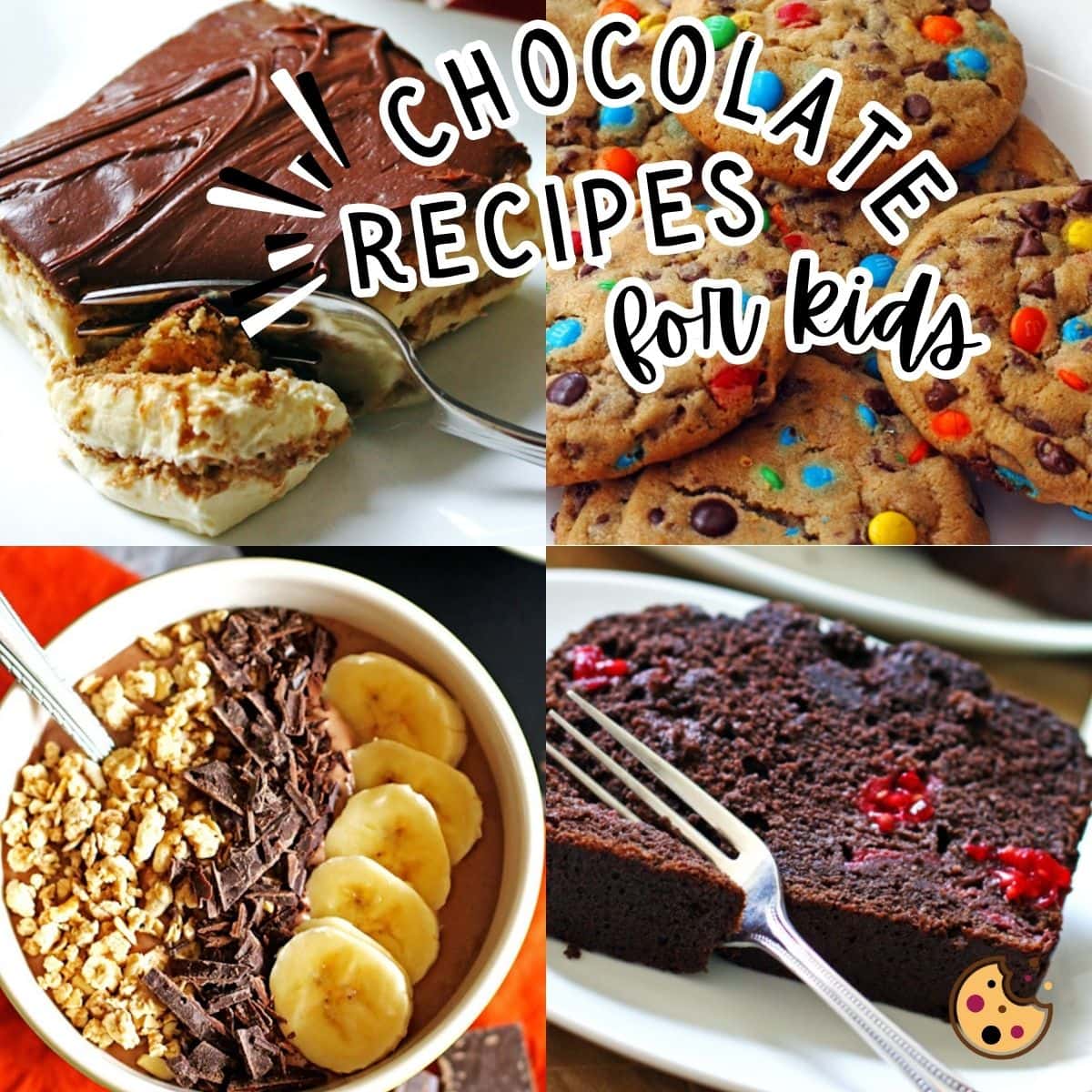 A collage of chocolate recipes for kids, eclair cake, cookies, a smoothie bowl, and chocolate banana bread.