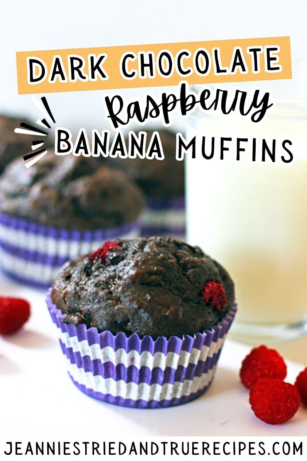 A pin image of dark chocolate raspberry banana muffins with a glass of milk.