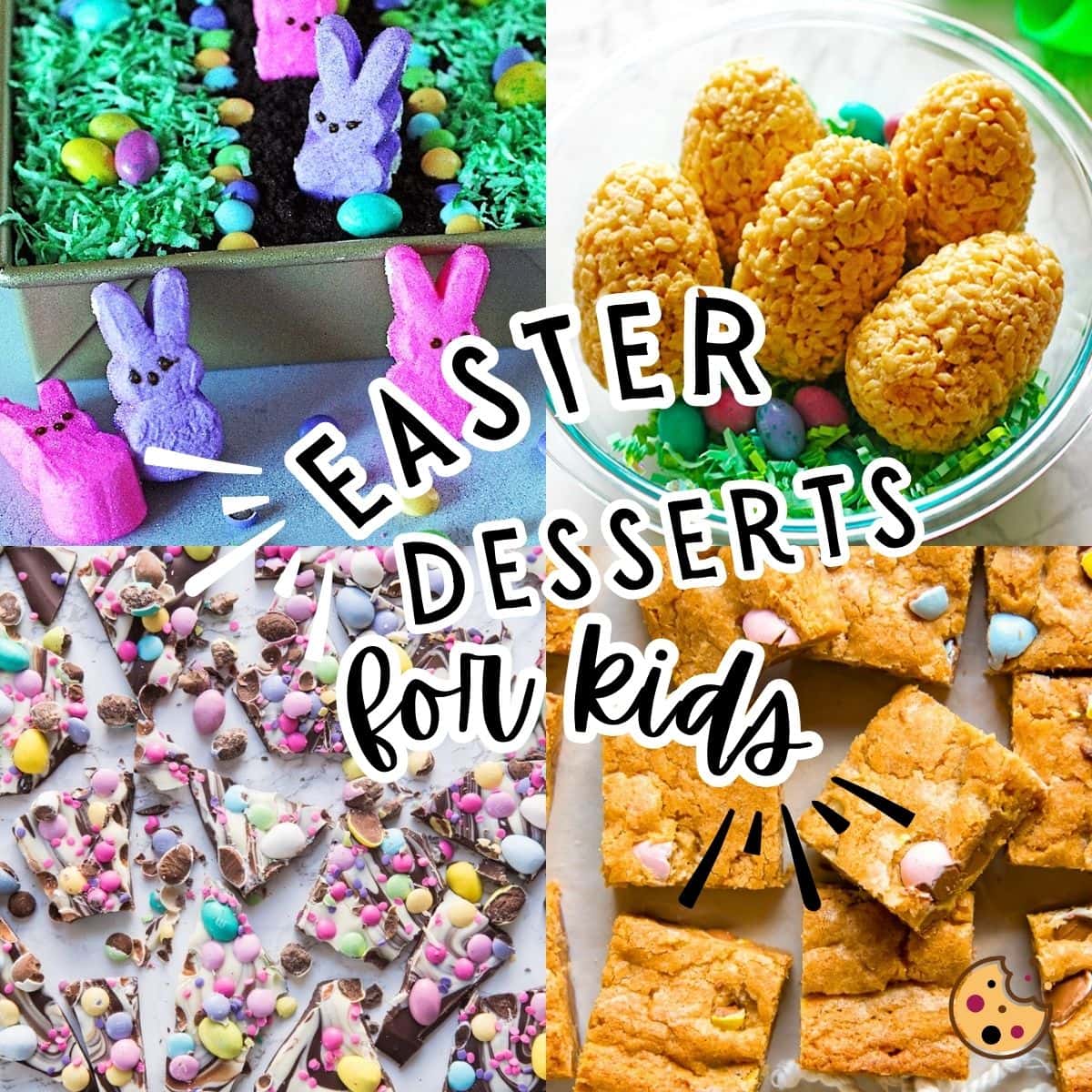 A collage of images with Easter desserts for kids - Easter Dirt Cake, Cadbury Egg Blondies, Cadbury Egg Bark, and Rice Krispies Eggs.