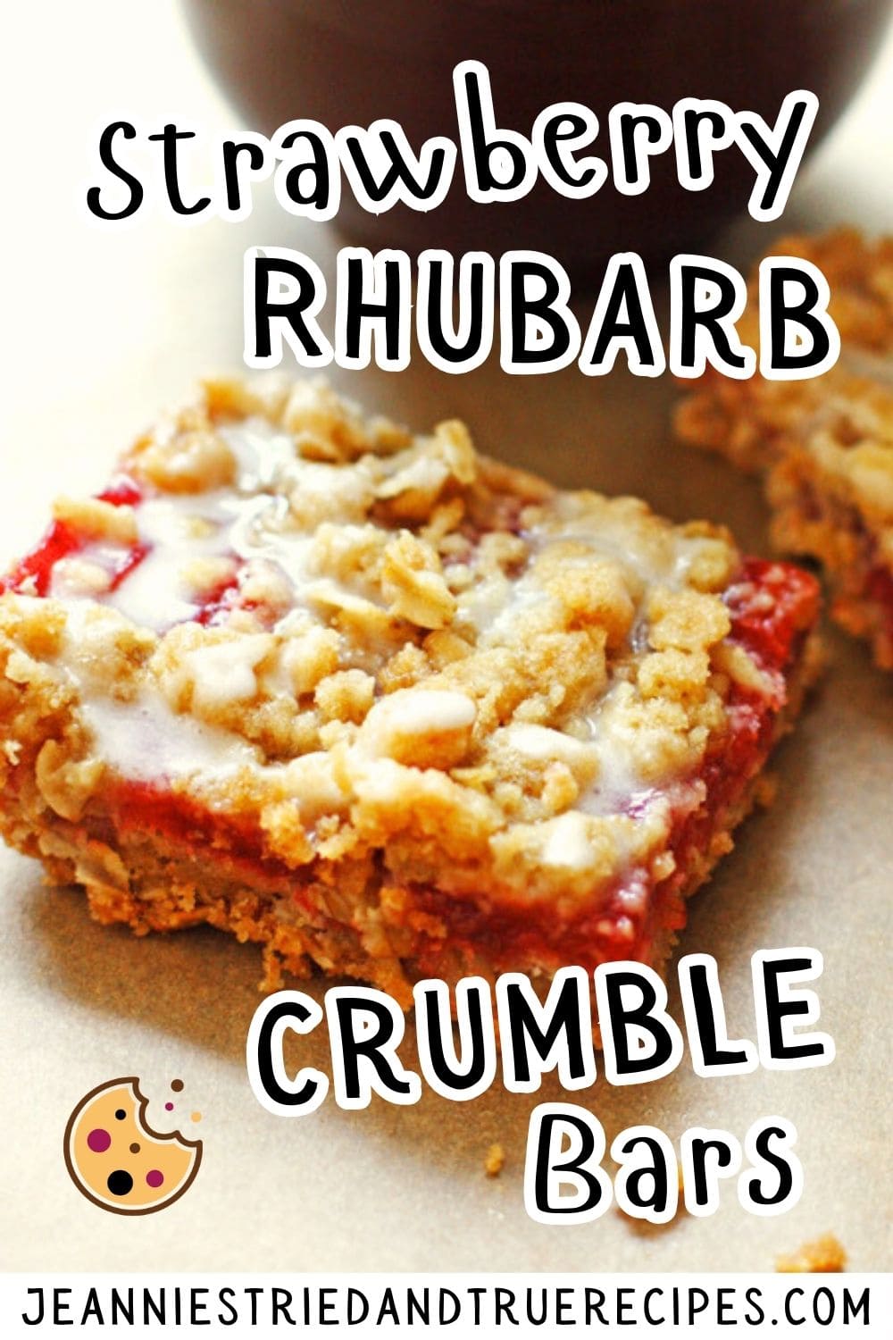 A pin image of a glazed strawberry rhubarb crumble bar with oats and a mug of milk.