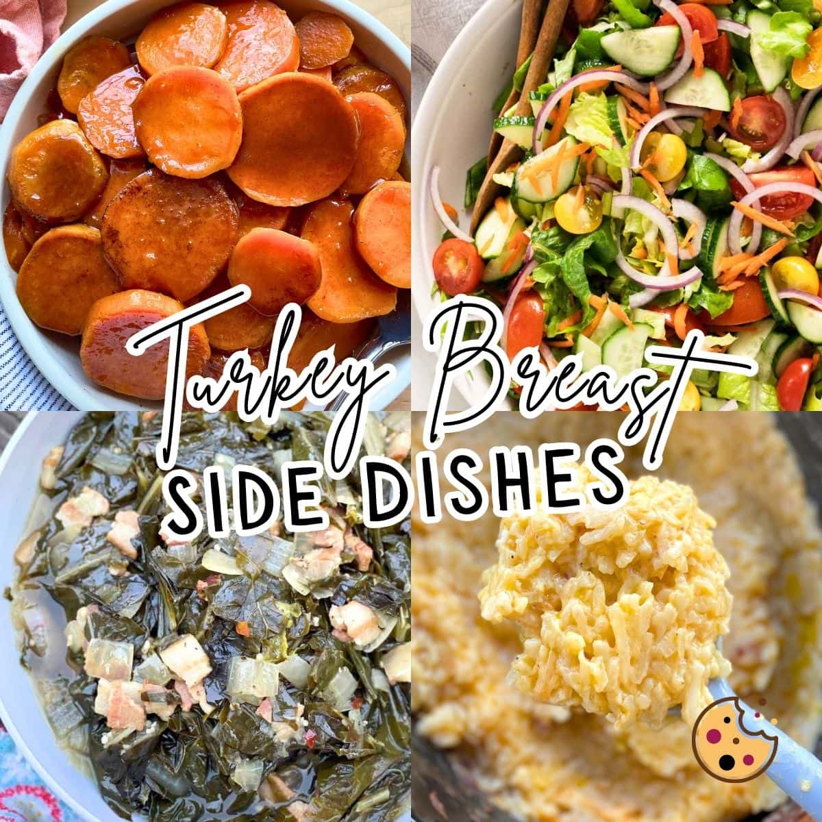 A collage of images showing sides for turkey breast - glazed sweet potatoes, collard greens, salad, and cheesy hash browns.