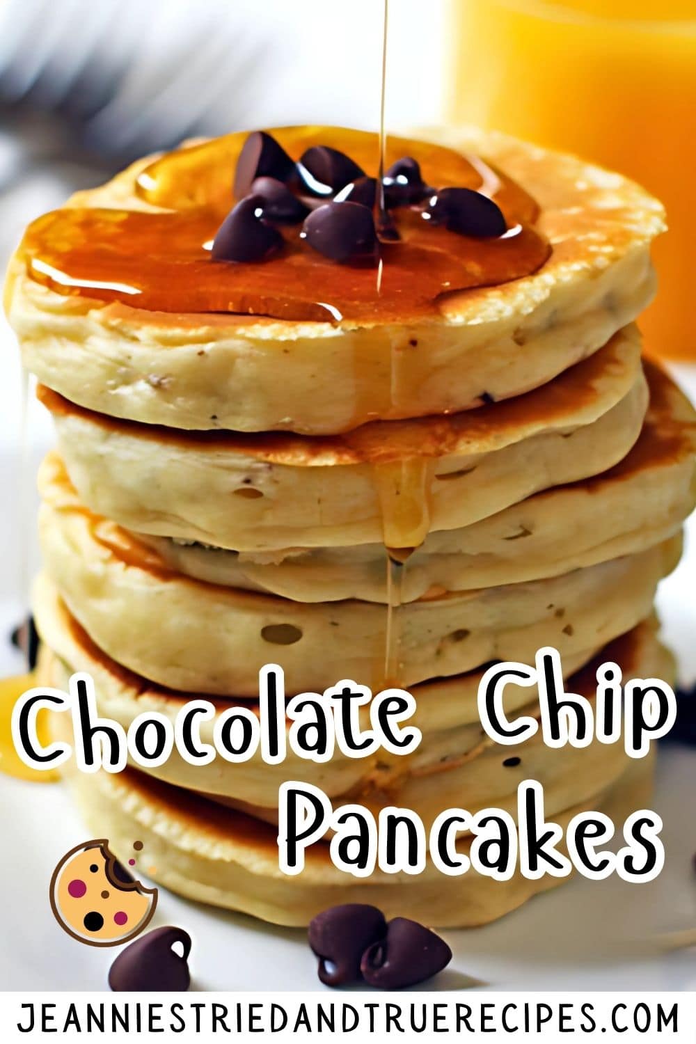 A pin image of a stack of chocolate chip pancakes with maple syrup running down the side.