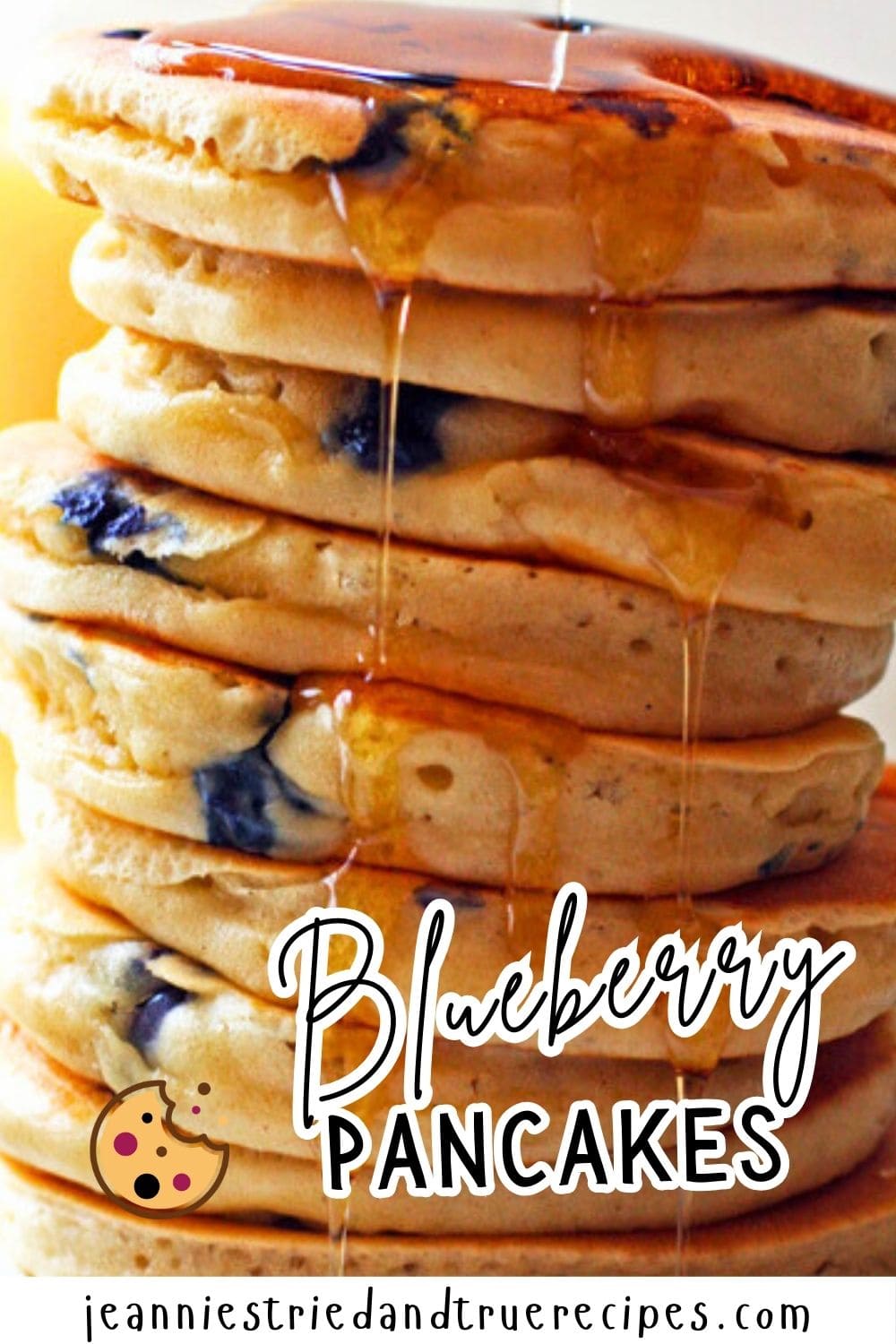 A pin image of a stack of fluffy blueberry pancakes with maple syrup dripping down the side.