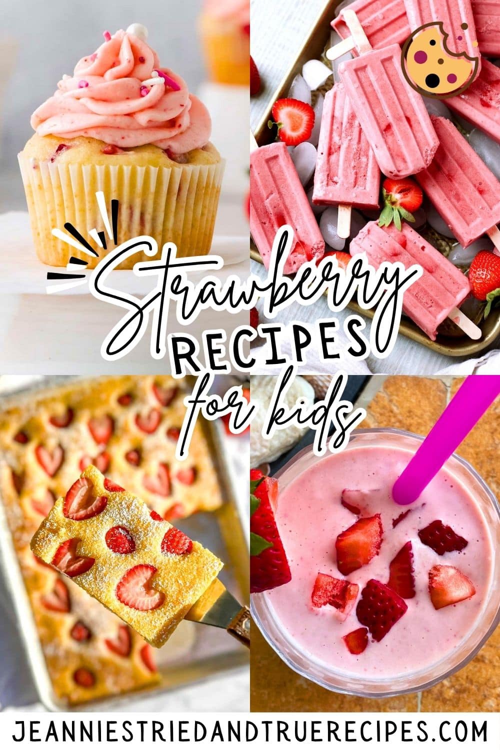 A collage of images showing strawberry recipes for kids - strawberry popsicles, a strawberry cheesecake smoothie, strawberry pancakes, and a strawberry cupcake.