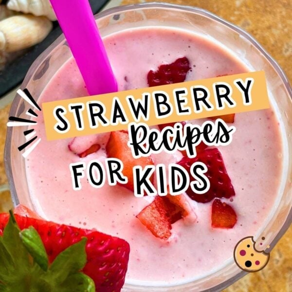 A strawberry cheesecake smoothie labeled strawberry recipes for kids.